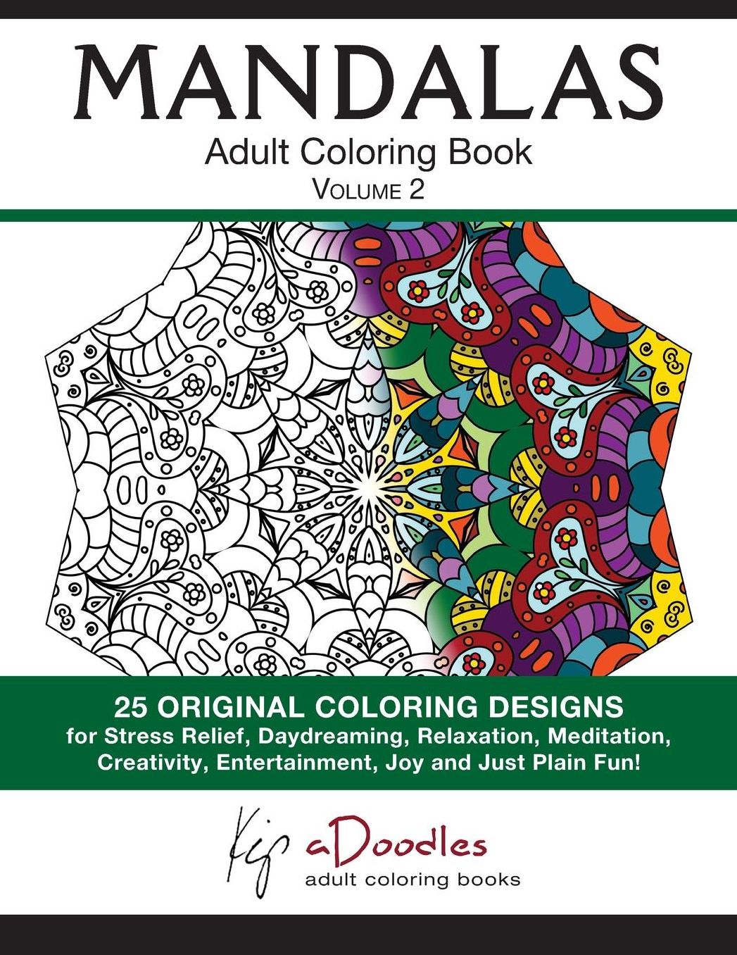 Mandalas: Adult Coloring Book : Volume 2