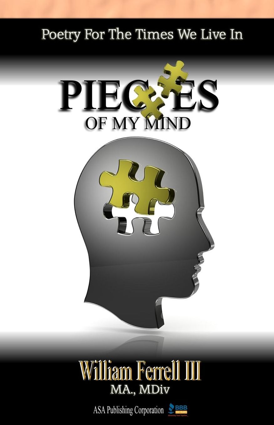 Pieces of My Mind: Poetry for The Times We Live In