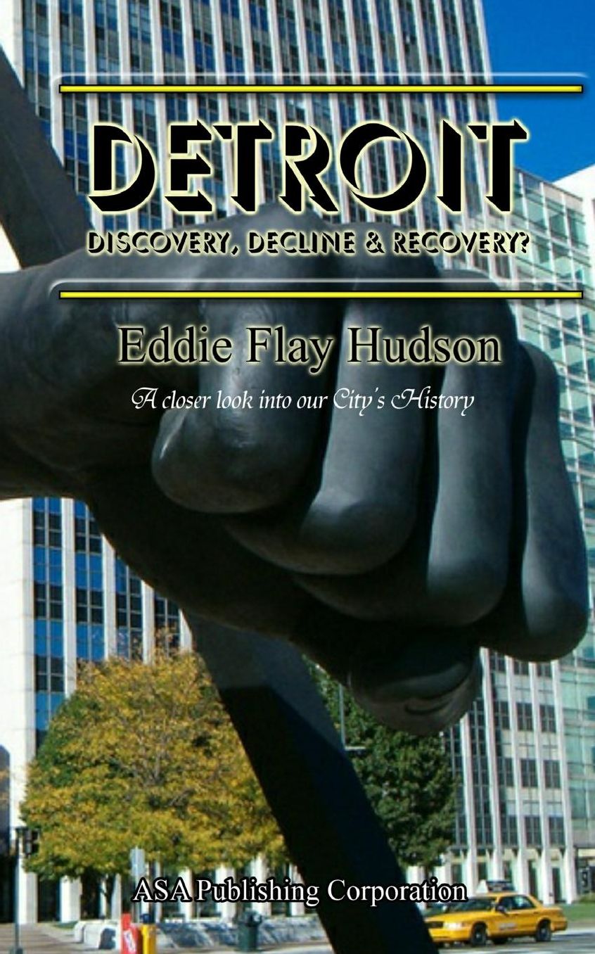 Detroit: Discovery, Decline & Recovery?