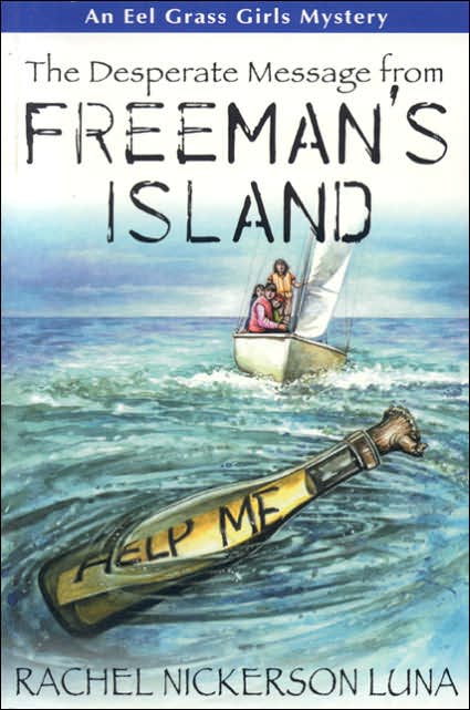 Desperate Message from Freeman's Island