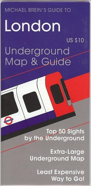Michael Breins Guide to London by the Underground Map