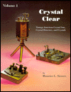 Crystal Clear : Vintage American Crystal Sets, Crystal Detectors, and Crystals