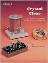 Crystal Clear: Vintage American Crystal Sets, Crystal Detectors and Crystals