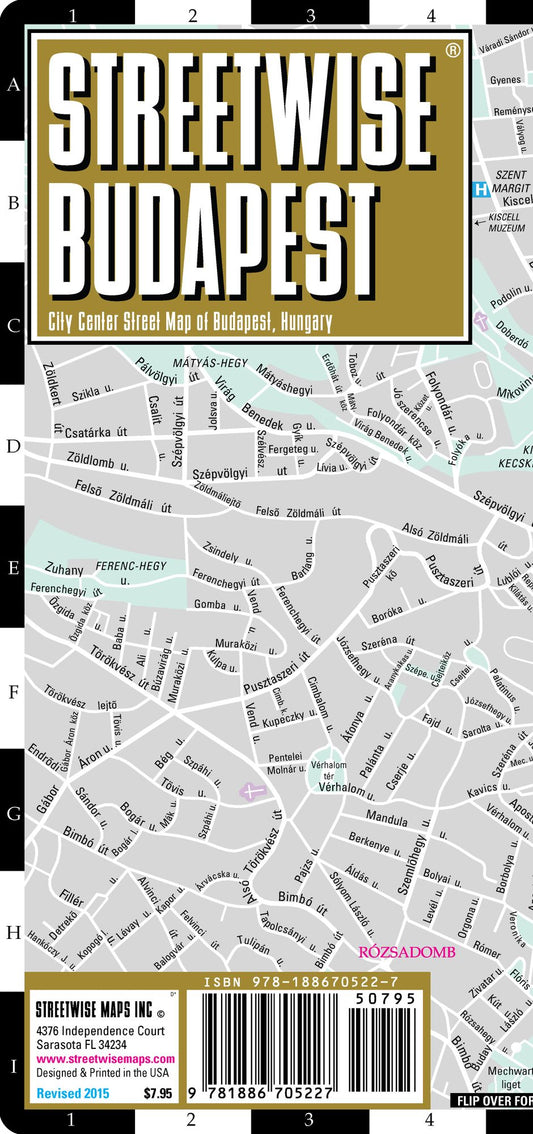 Streetwise Budapest Map - Laminated City Center Street Map of Budapest, Hungary - Folding Pocket Size Travel Map With Metro (2015)