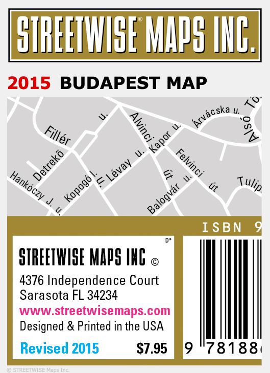 Streetwise Budapest Map - Laminated City Center Street Map of Budapest, Hungary - Folding Pocket Size Travel Map With Metro (2015)