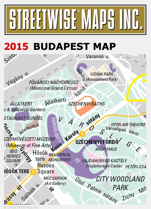Streetwise Budapest Map - Laminated City Center Street Map of Budapest, Hungary - Folding Pocket Size Travel Map With Metro (2015)