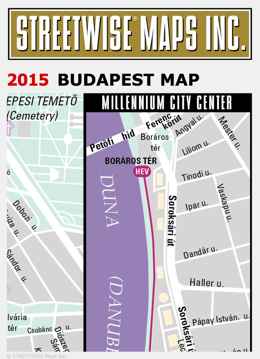 Streetwise Budapest Map - Laminated City Center Street Map of Budapest, Hungary - Folding Pocket Size Travel Map With Metro (2015)