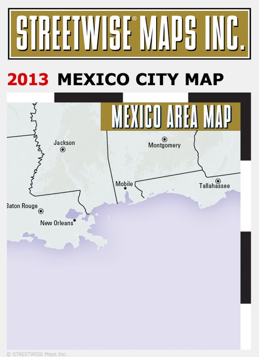Streetwise Mexico City Map - Laminated City Center Street Map of Mexico City, MX - Folding Pocket Size Travel Map With Metro (2013)