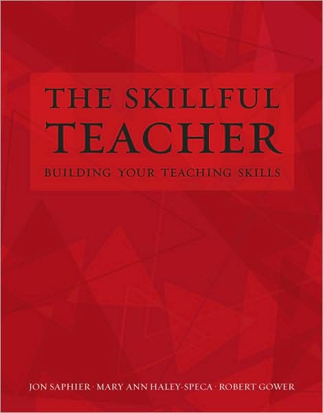 Skillful Teacher: Building Your Teaching Skills