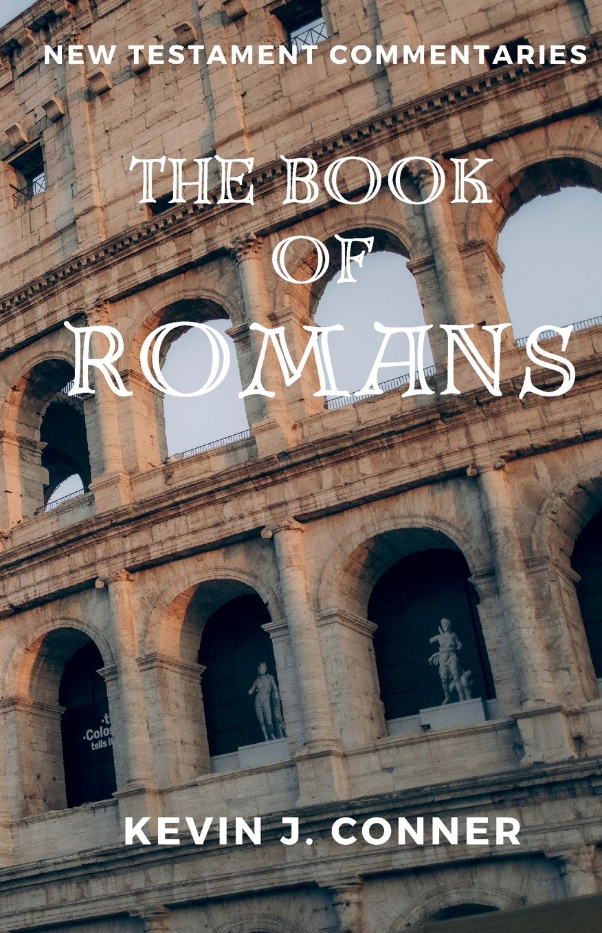 The Epistle To The Romans