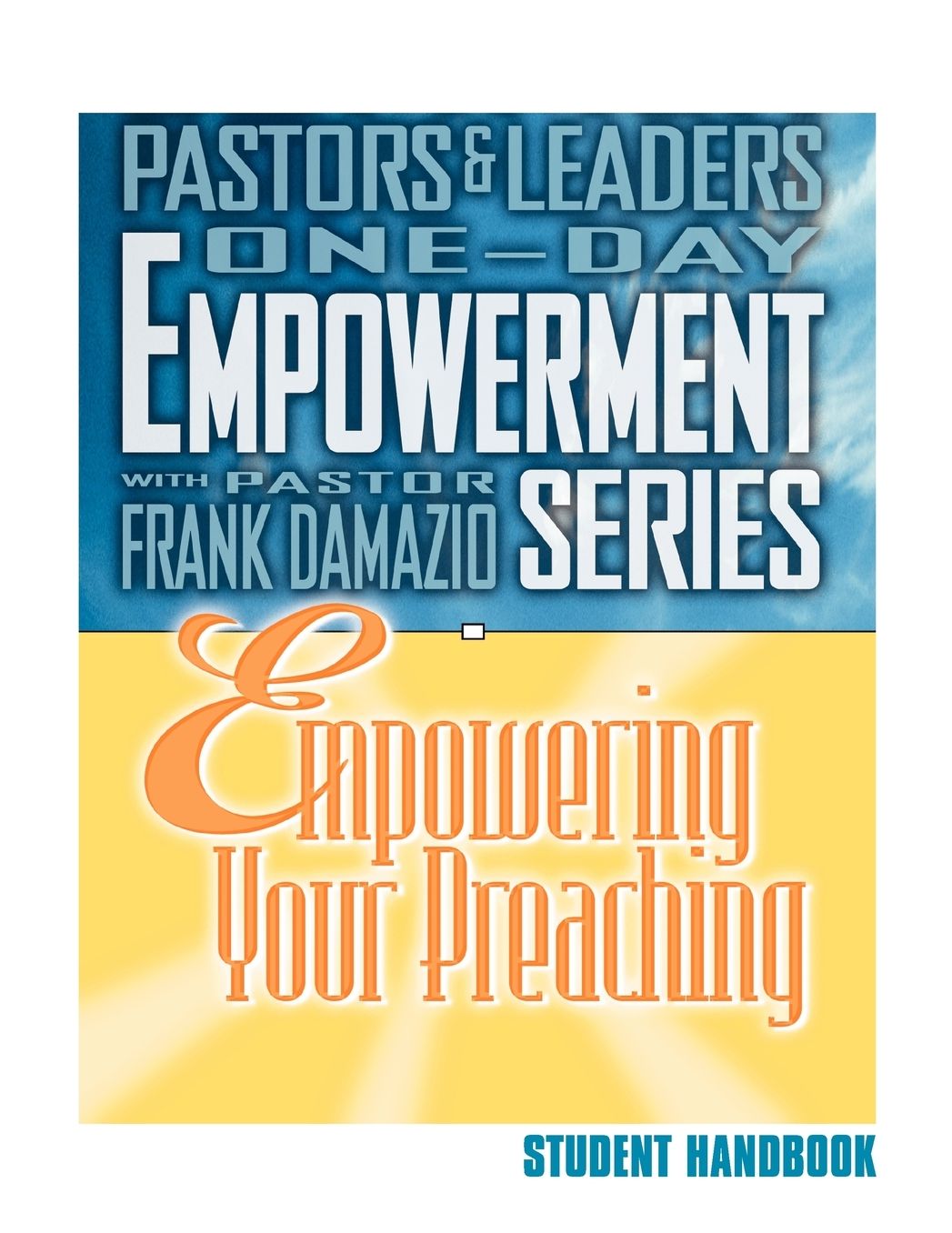 Empowering Your Preaching Handbook