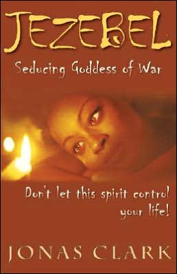 Jezebel, Seducing Goddess of War