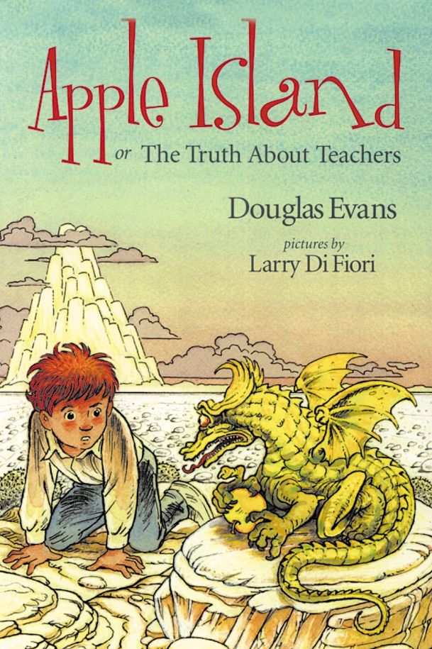 Apple Island: Or the Truth about Teachers