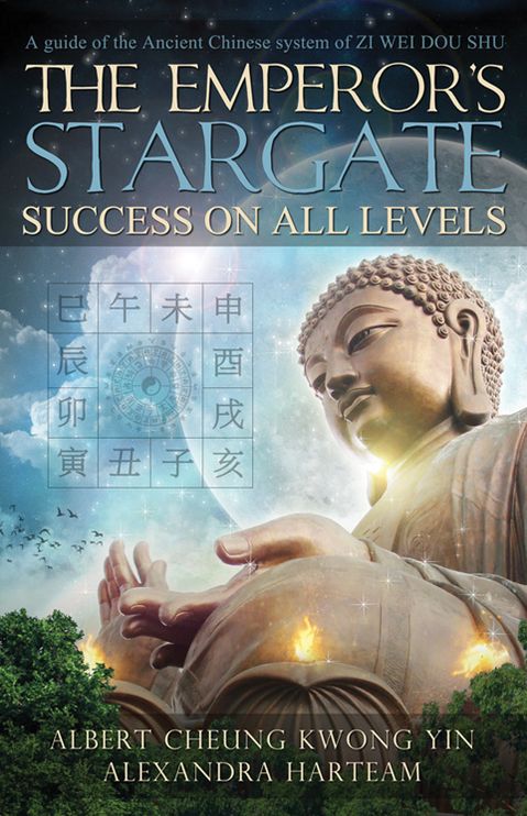 The Emperor's Stargate - Success on All Levels: A Guide to the Ancient Chinese System of Zi Wei Dou Shu