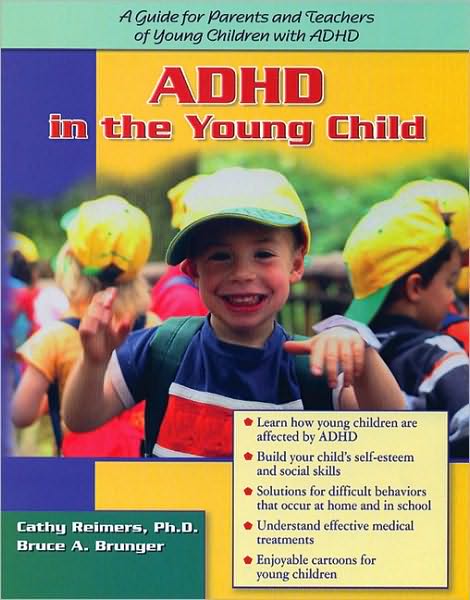ADHD in the Young Child: Driven to Re-Direction: A Guide for Parents and Teachers of Young Children with ADHD