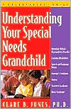 Understanding Your Special Needs Grandchild: A Grandparent's Guide
