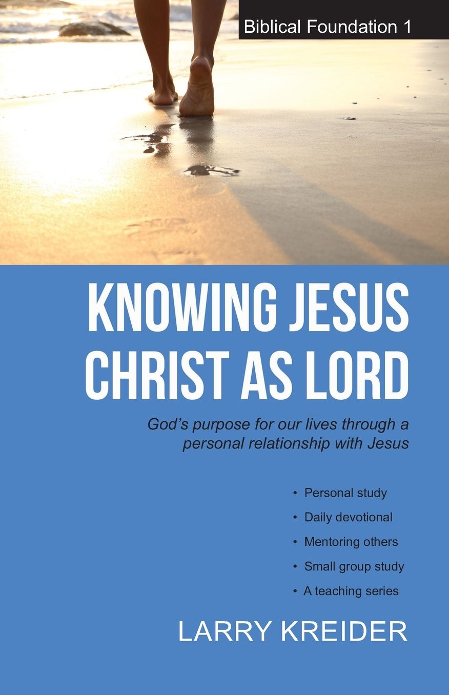 Knowing Jesus Christ as Lord