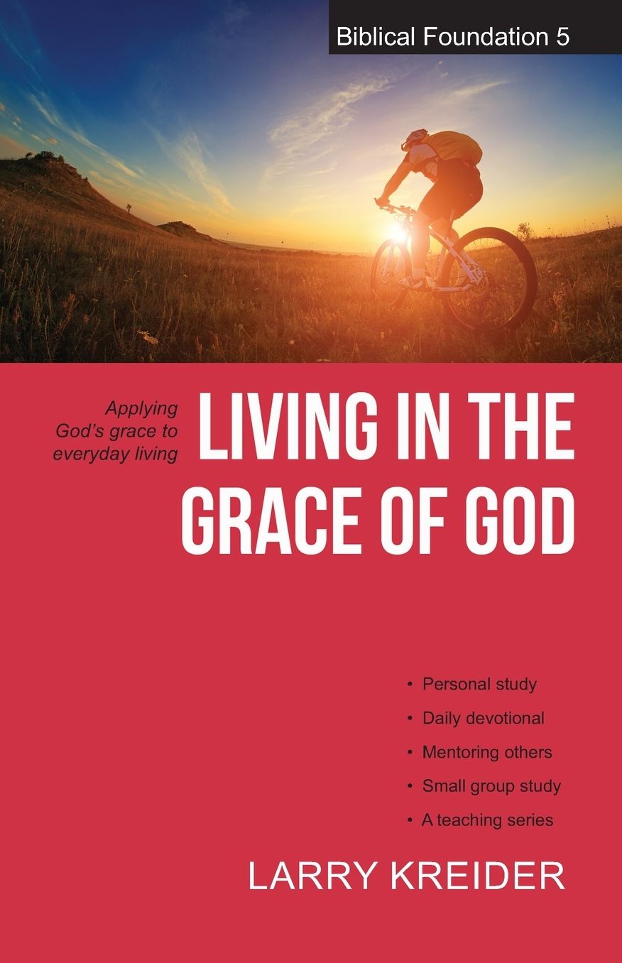 Living in the Grace of God
