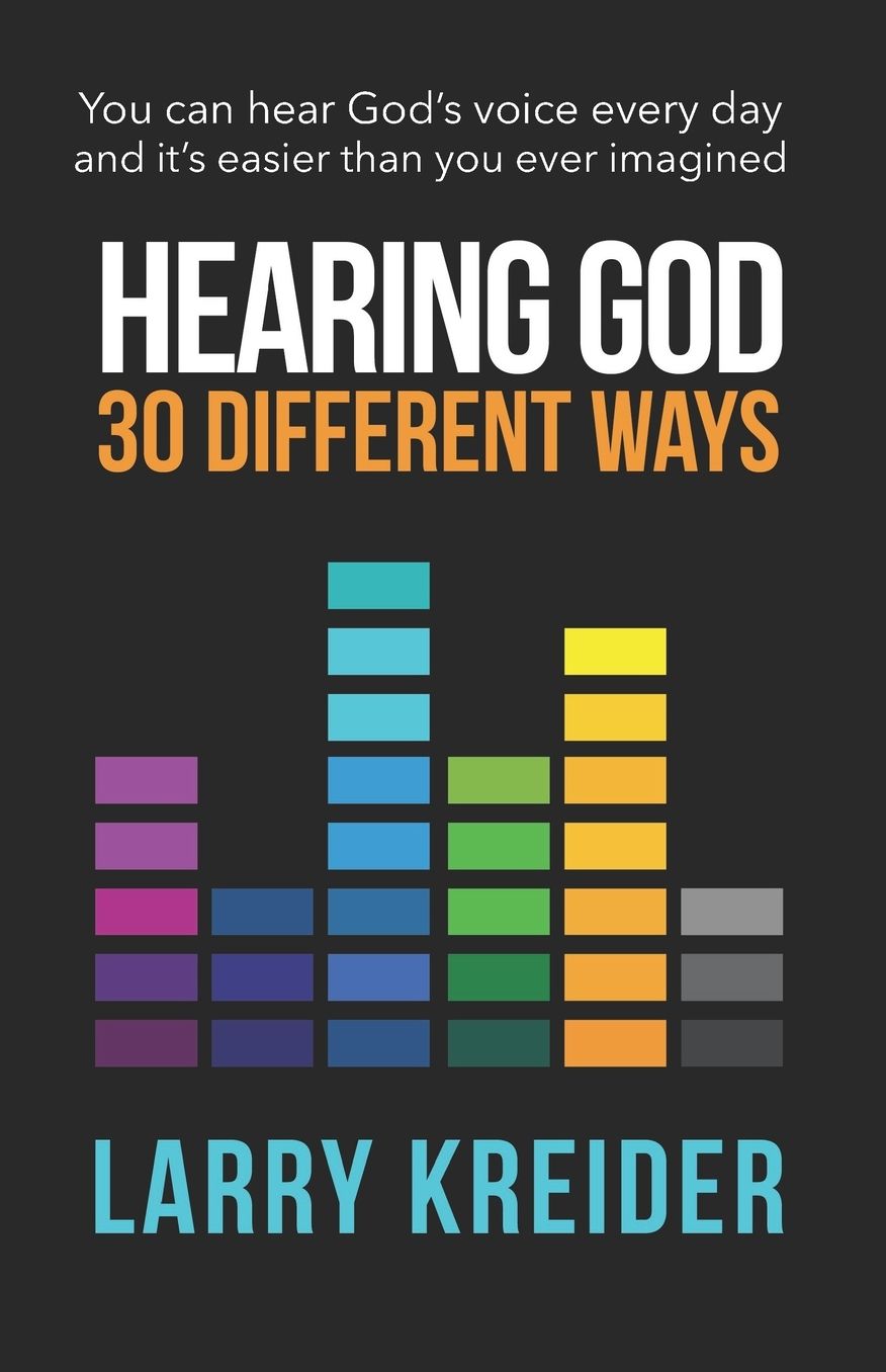 Hearing God 30 Different Ways