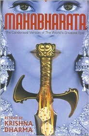 Mahabharata:The Condensed Version of the World's Greatest Epic