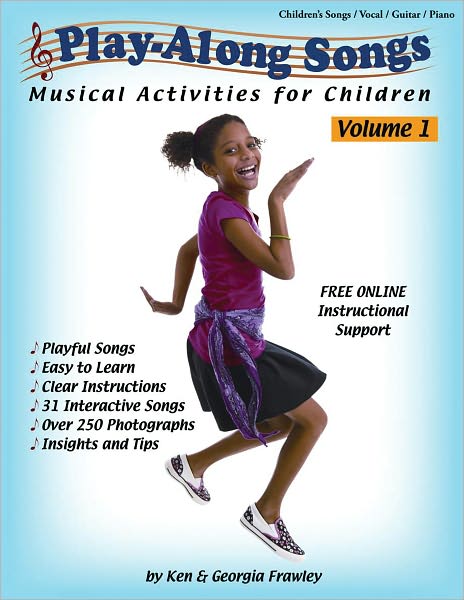 Play-Along Songs Volume 1: Musical Activities for Children