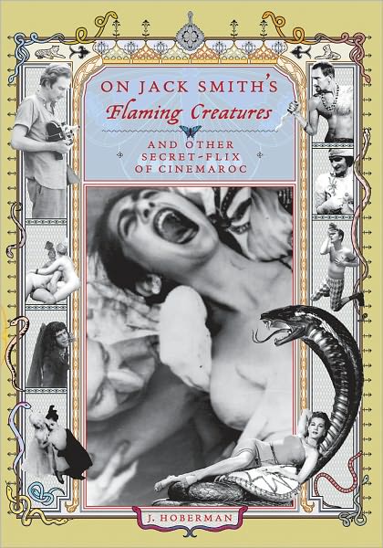 On Jack Smith's Flaming Creatures