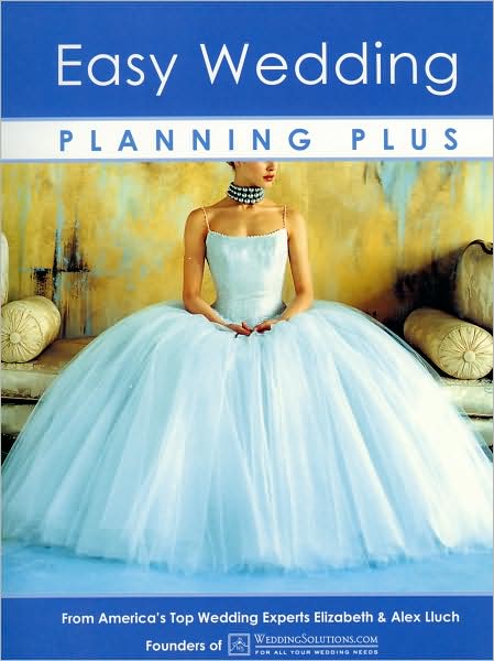 Easy Wedding Planning Plus, 6th Edition
