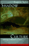 Shadow Culture: America's Unfinished Struggle for Integration