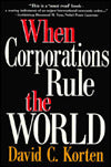 When Corporations Rule the World