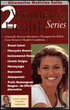 Alternative Medicine Guide to Women's Health