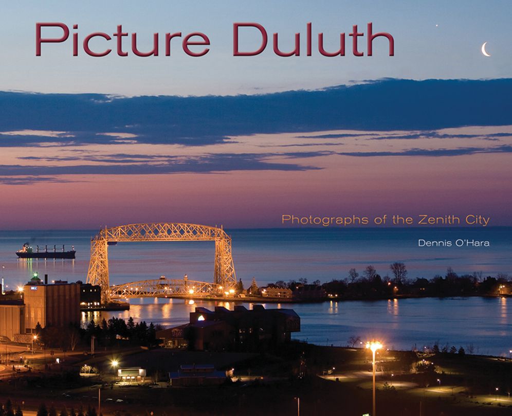 Picture Duluth: Photographs of the Zenith City