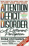 Attention Deficit Disorder : A Different Perception