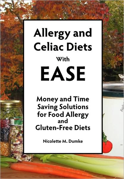 Allergy And Celiac Diets With Ease, Revised