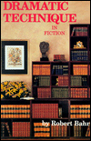 Dramatic Technique in Fiction