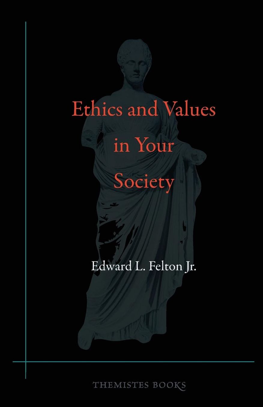 Ethics and Values in Your Society