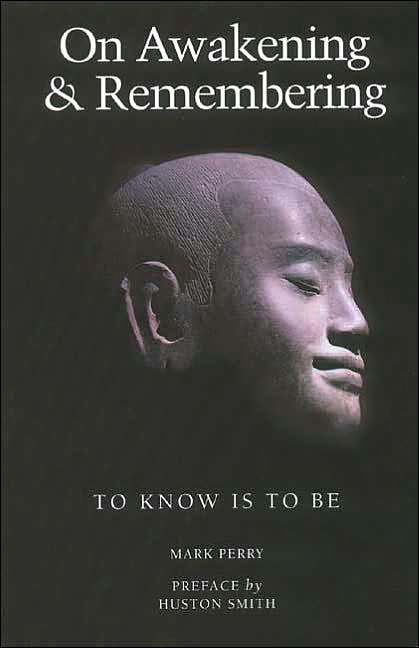 On Awakening and Remembering: To Know Is to Be