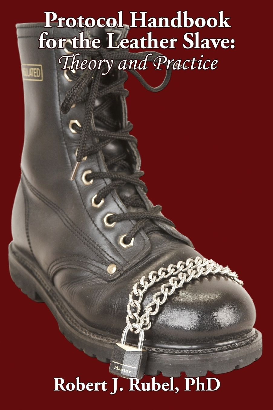 Protocol The Handbook For The Leather Slave