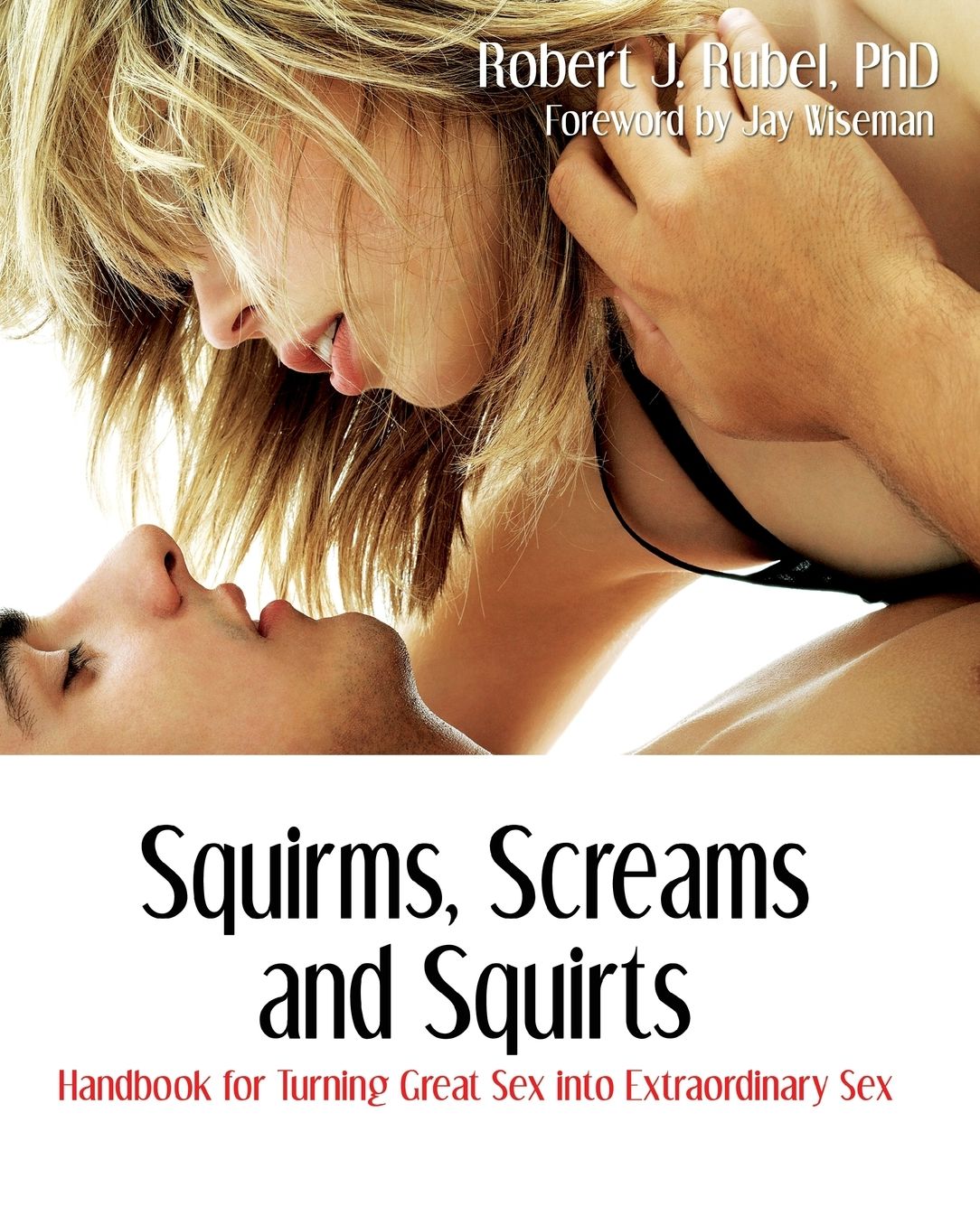 Squirms, Screams And Squirts