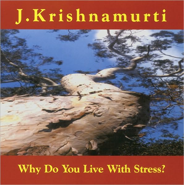 Why Do You Live with Stress?