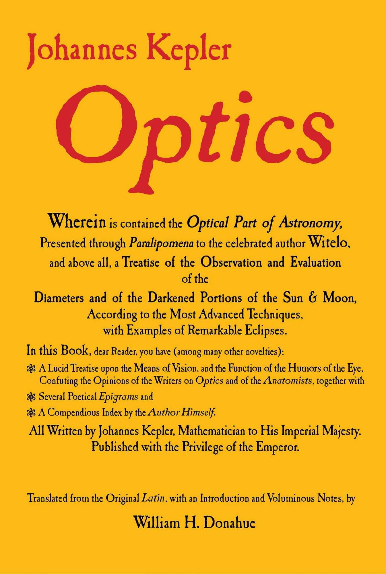 Optics: Paralipomena to Witelo and Optical Part of Astronomy