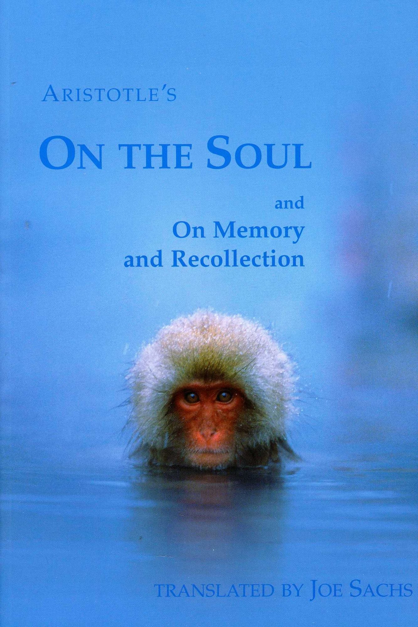 On the Soul and On Memory and Recollection
