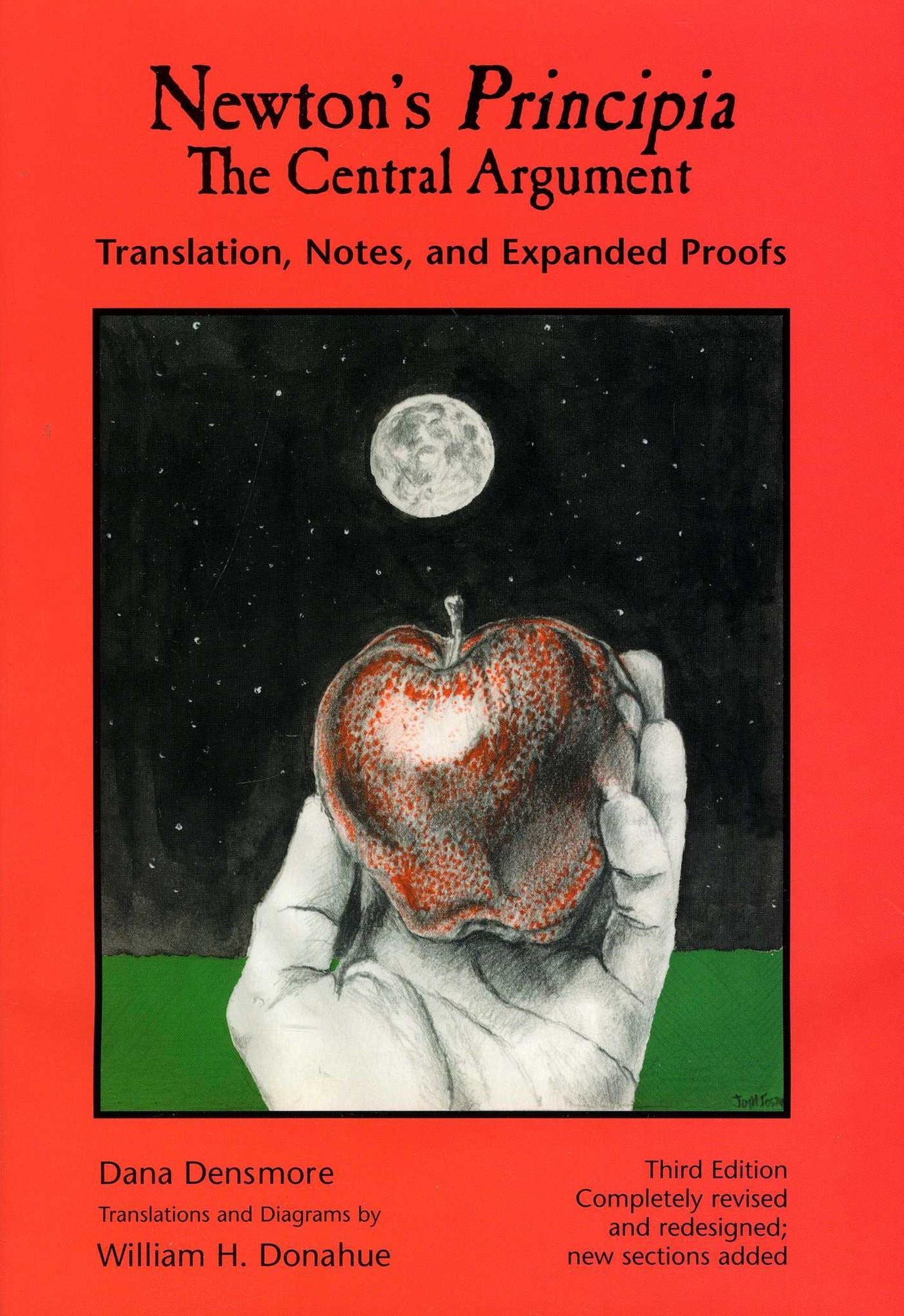 Newton's Principia, The Central Argument: Translation, Notes, Expanded Proofs