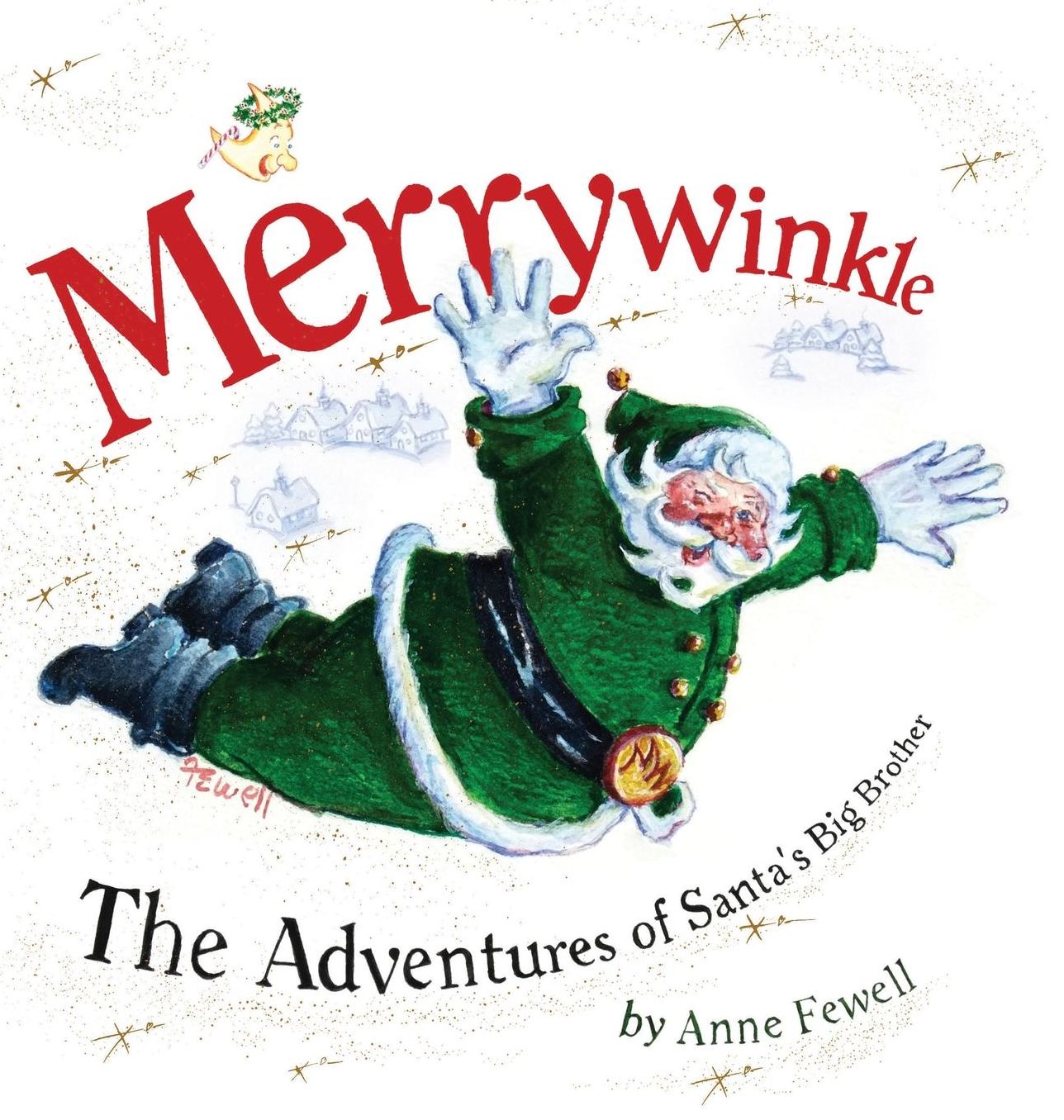 Merrywinkle: The Adventures of Santa's Big Brother