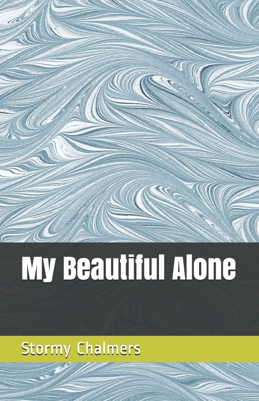 My Beautiful Alone