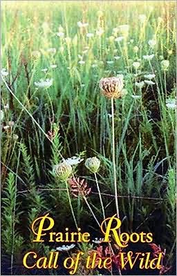 Prairie Roots: Iowa Environment, Education and Spirit
