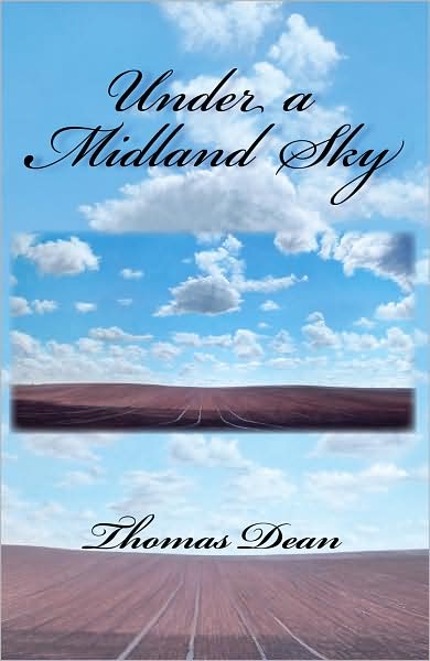 Under a Midland Sky: Living in Place