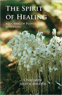 Spirit of Healing: A Journal of Plants and Trees