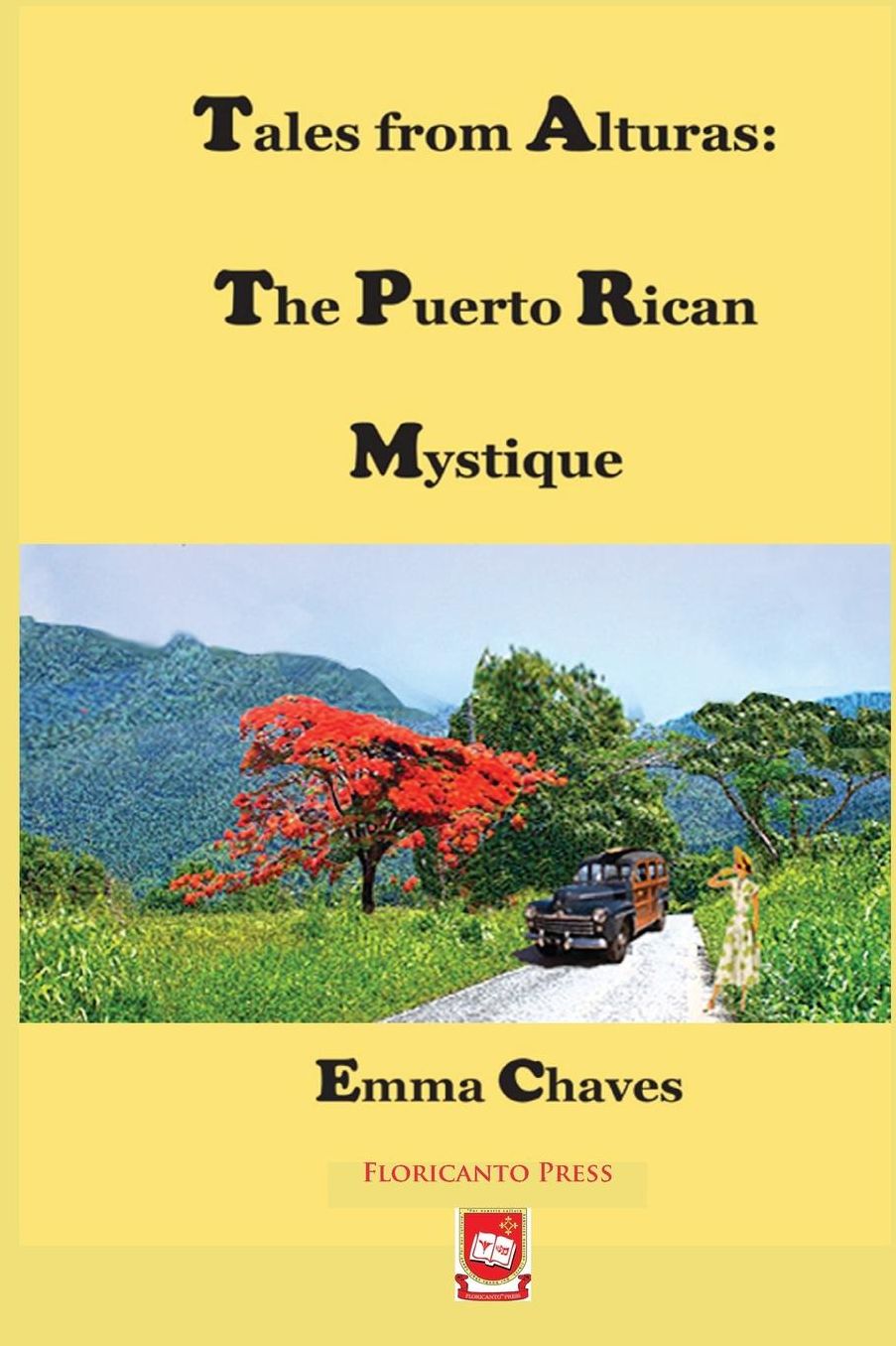 Tales from Alturas: The Puerto Rican Mystique