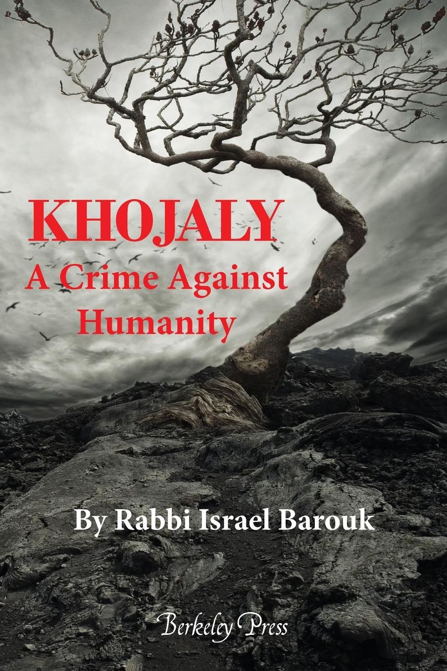KHOJALY: A Crime Against Humanity