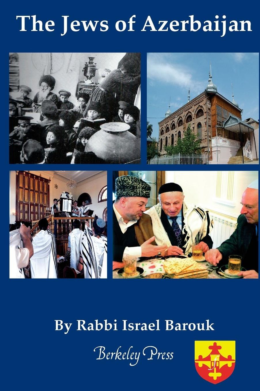 The Jews of Azerbaijan